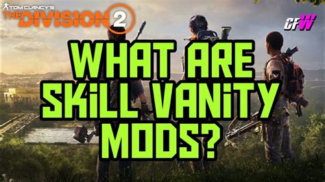division 2 vanity mod